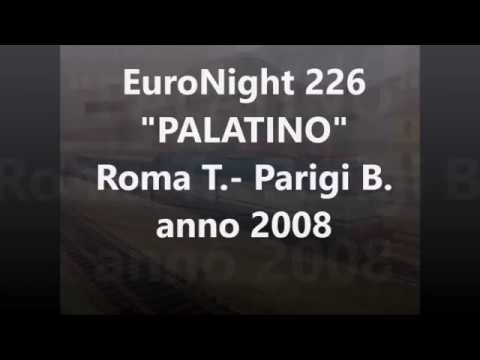 EN 226 Palatino Artesia + E656 e carrozza Cuccette Corail SNCF  Roma Parigi