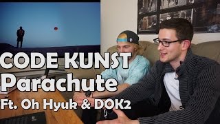 CODE KUNST - PARACHUTE MV Reaction