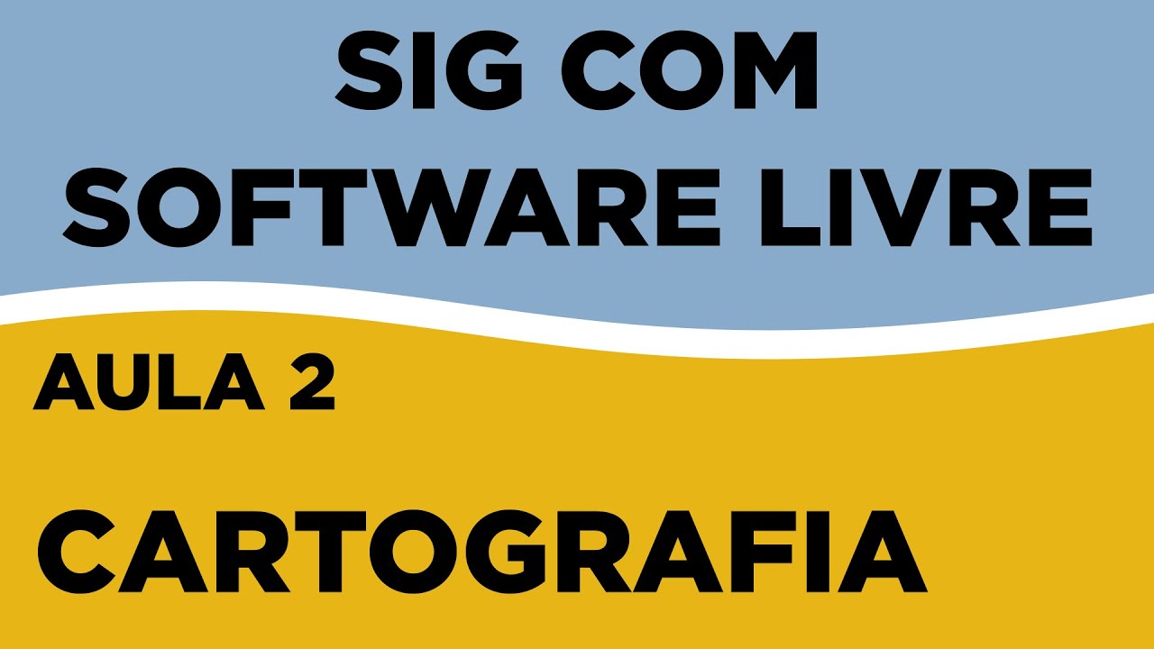 Aula 2 - Princípios de cartografia