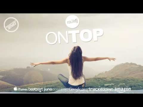 DNZ214 // RAUL DJ - ON TOP (Official Video DNZ RECORDS)
