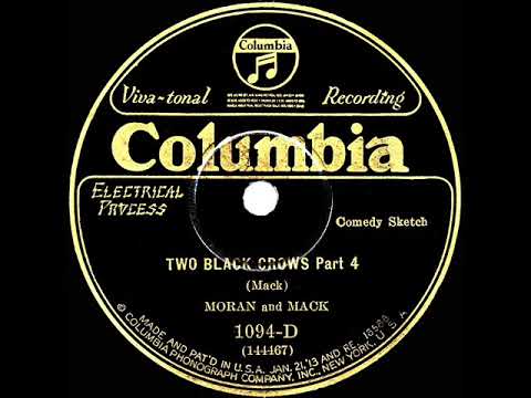 1927 HITS ARCHIVE: Two Black Crows (Parts 3 & 4) - Moran and Mack