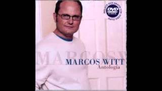 Es por Ti - Marcos Witt - Antologia
