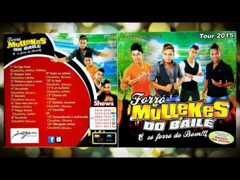 Forró Mullekes Do Baile - 10 Tô Fora