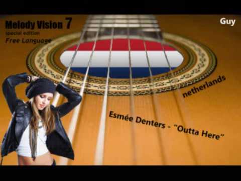 MelodyVision 7 - NETHERLANDS - Esmée Denters - "Outta Here"