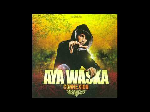 Aya Waska,Ca me fait mal feat buddha monk.
