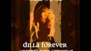 Willie The Kid -Invisible Rules Feat. L.A.D. New 2012 (Dilla Forever Mixtape)