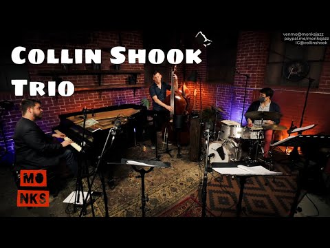 Monks' 5th Anniversary w/ Collin Shook Trio & Guests