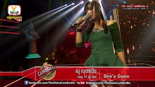 The Voice Cambodia - សូ សុផាលីន - She's Gone - 27 March 2016