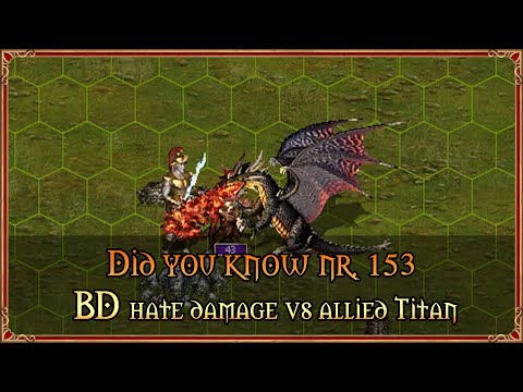 Hate damage vs allied Titan - Did you know nr. 153 - Heroes 3 Complete