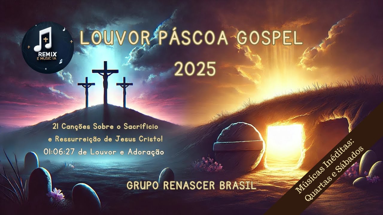 Páscoa da Redenção - Louvores Páscoa 2025 - 21 louvores que exaltam o sacrifício de Jesus Cristo✝️
