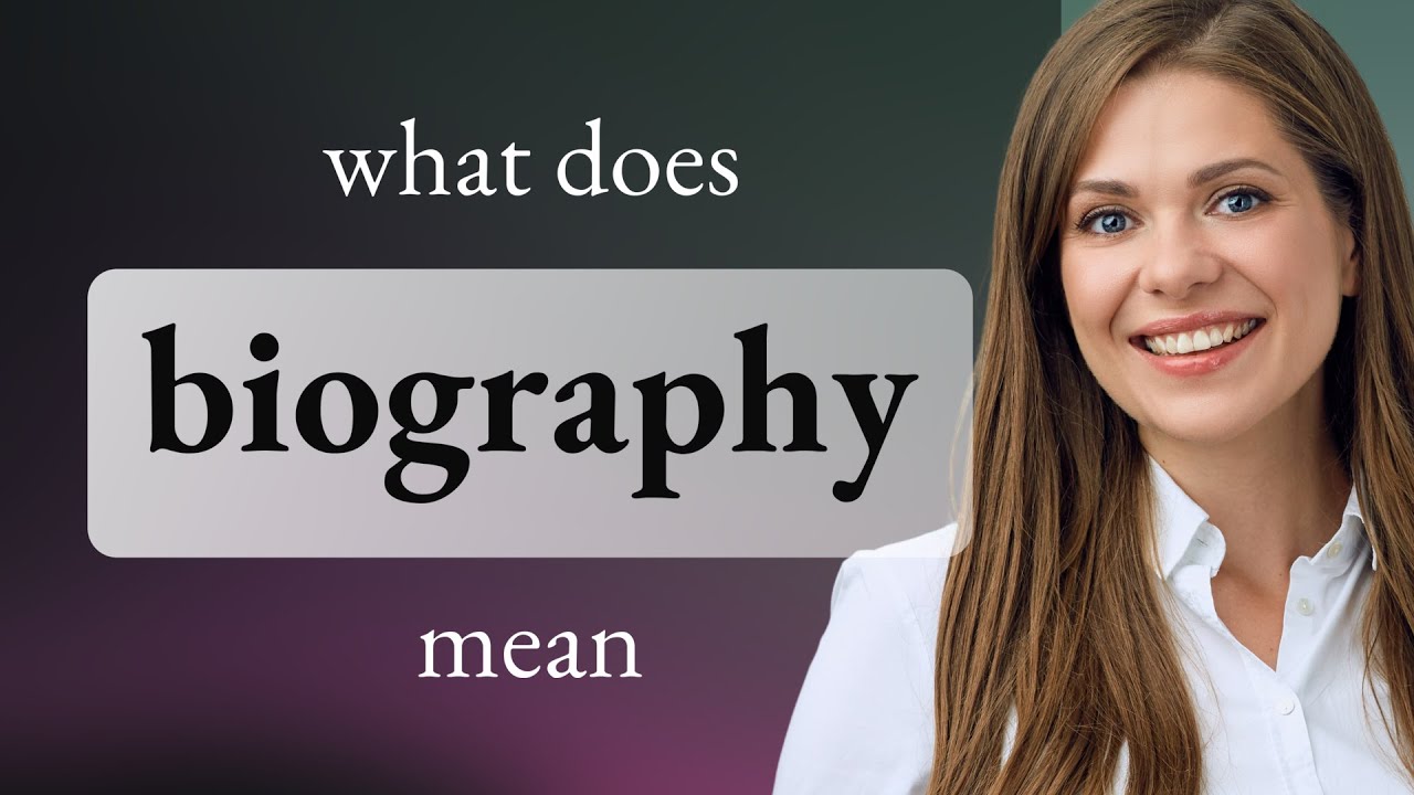 Biography | what is BIOGRAPHY meaning