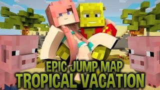 Aloha! | Epic Jump Map : Tropical Vacation | Ep. 1