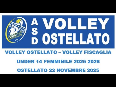 VOLLEY OSTELLATO – VOLLEY FISCAGLIA