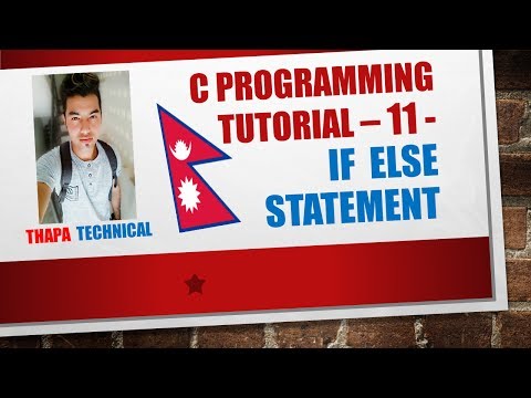C Programming Tutorial 11 If Else Statement Nepali