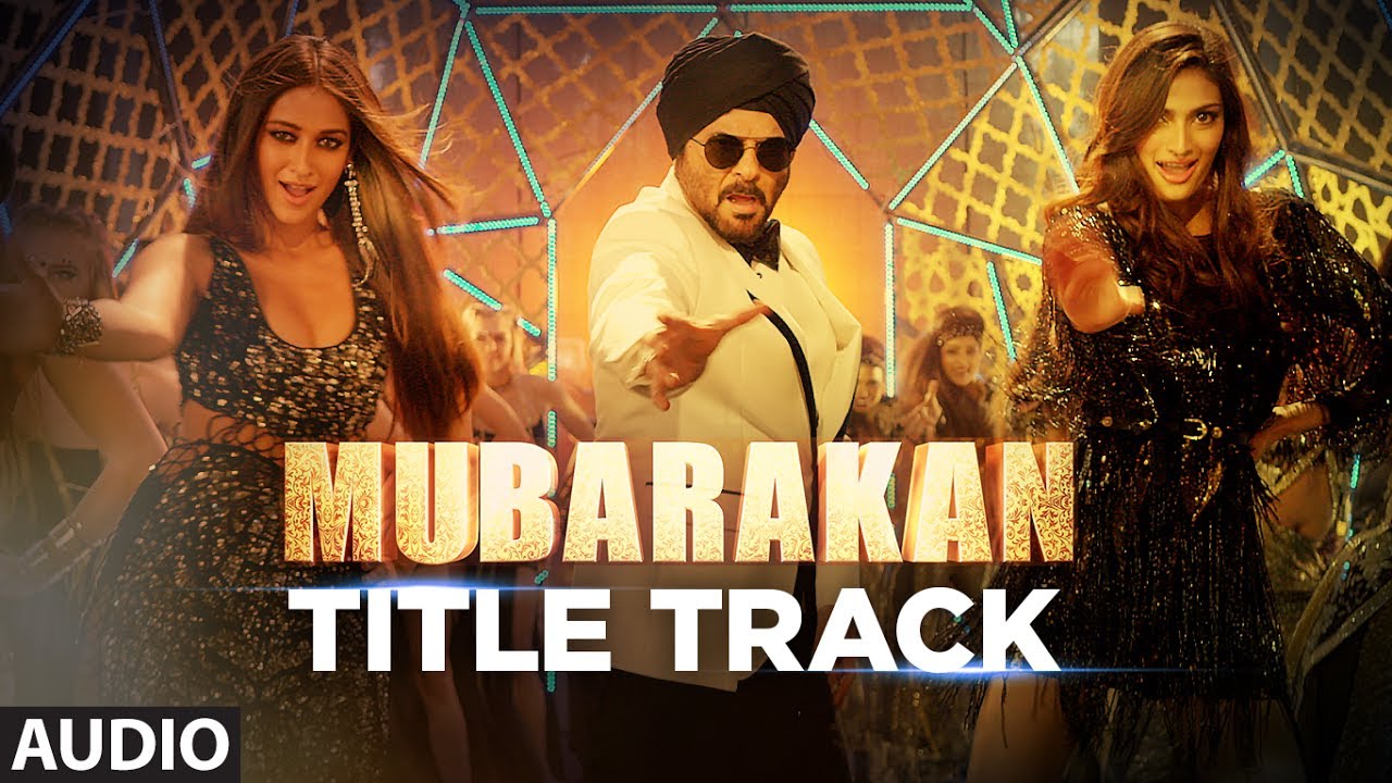 Mubarakan Lyrics Title Song – Mubarakan Lyrics  | Mubarakan | Arjun Kapoor | Badshah, Juggy D, Sukriti Kakar, Yash Narvekar | Rishi Rich