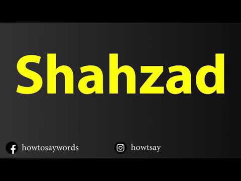 How To Pronounce Shahzad