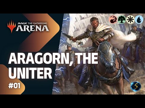 It's Showtime: Aragorn, the Uniter 🔥🌲☀️💧 #01 - MTG Arena - Historic Brawl