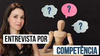 O que é uma entrevista por competência e como se destacar.