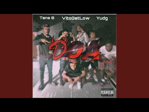 DOA (feat. Vito GetLow & Yudgi)