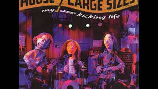 05 •  House of Large Sizes - Sox on Spot  (Demo Length Version)