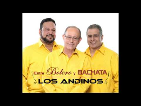 Arráncame La Vida / Trio Los Andinos / Del CD Entre Bolero y Bachata