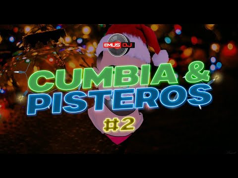 Emus DJ - Cumbia y Pisteros #2