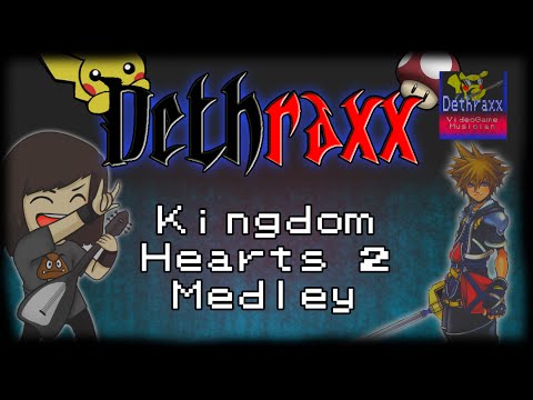 Kingdom Hearts 2 Metal Medley