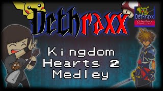 Kingdom Hearts 2 Metal Medley
