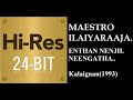 Enthan Nenjil 24Bit Hires I I Kalaignan 1993 I I Ilaiyaraaja I I KJ Yesudoss I I S Janaki