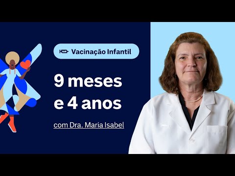 Vacina contra a Febre amarela - Vacinas pediátricas de 9 meses e 4 anos