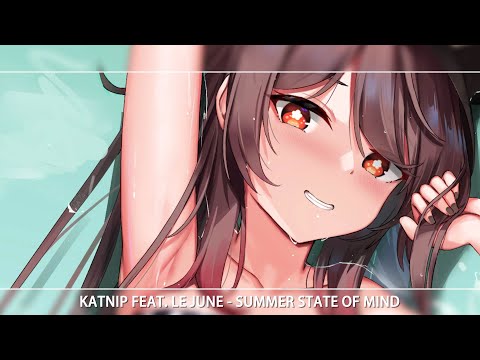 ▶Nightcore - Summer State of Mind (Lyrics)