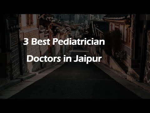 3 Best Pediatrician doctors in Jaipur, Rajasthan 2024 | Pediatricians