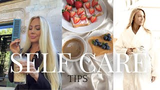 SELF-CARE TIPS | MORNING ROUTINE |  LIVING A BETTER & HEALTHY LIFESTYLE