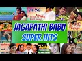 Jagapathi Babu Super Hits Telugu Songs