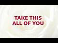 Take This All Of You Song Lyrics D46 With Joyful Lips Hymns Divine Hymns