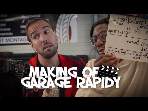 MAKING OF - GARAGE RAPIDY