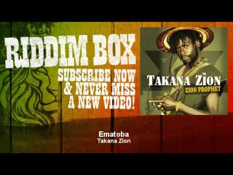 Ematoba (Zion Prophet) - Takana Zion