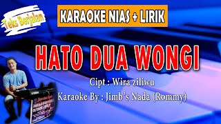 Download lagu HATÖ DUA WONGI (Karaoke Nias) ~ Rommy Music mp3