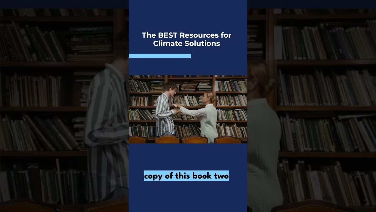 The BEST Resources for Climate Solutions