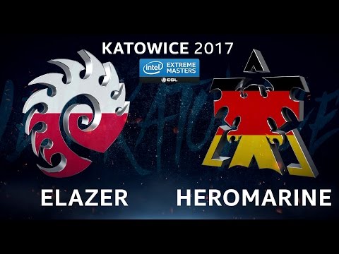 StarCraft II - Elazer vs. HeroMarine [ZvT] - B2 Upper Qualifier - IEM Katowice 2017