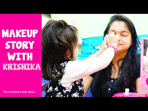 Make-up Story With Krishika - The Krishika's Kids Show