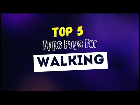 Get Paid To Walk | MAKE MONEY with These 5 Applications That Pay You For Walking | Unique Earnings
