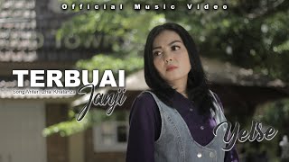 Download lagu Yelse - Terbuai Janji mp3 Download lagu Yelse - Terbuai Janji mp3