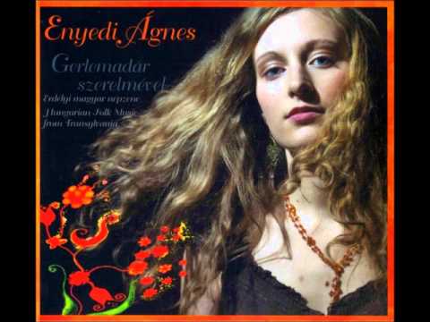 Enyedi Ágnes - Nyisd ki babám