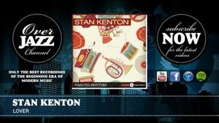 Stan Kenton - Lover (1945)