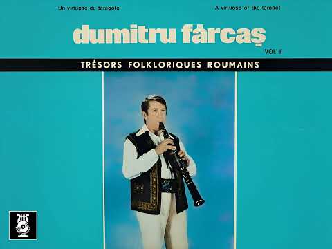 Dumitru Farcas -   Gata te codrule bine si Joc