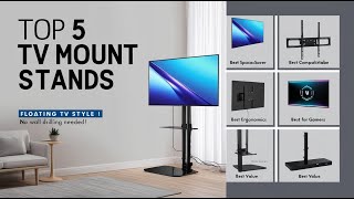 Top 5 Best TV Mount Stands of 2025 - Buyer's guide & reviews