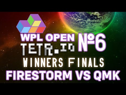 QMK Vs. Firestorm - WPL Tetr.io Open #6 Winners Finals