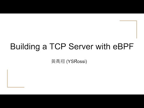 Linux 核心專題: 以 eBPF 建構 TCP 伺服器