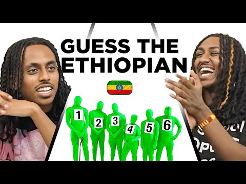 Guess The Ethiopian...